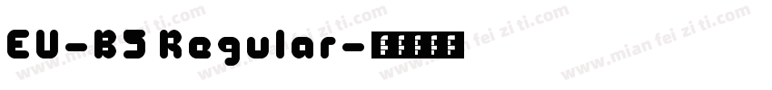 EU-B5 Regular字体转换